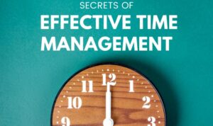 Effective Time Management